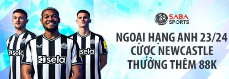 Khuyến mãi trận đấu Newcastle Utd